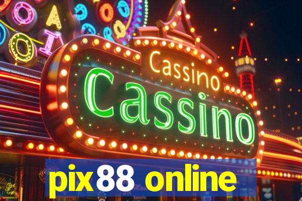 pix88 online
