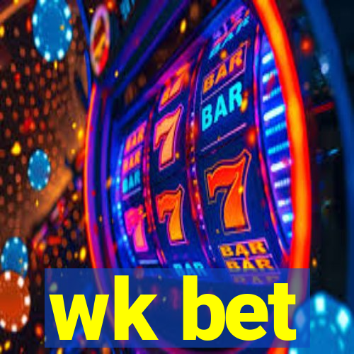 wk bet
