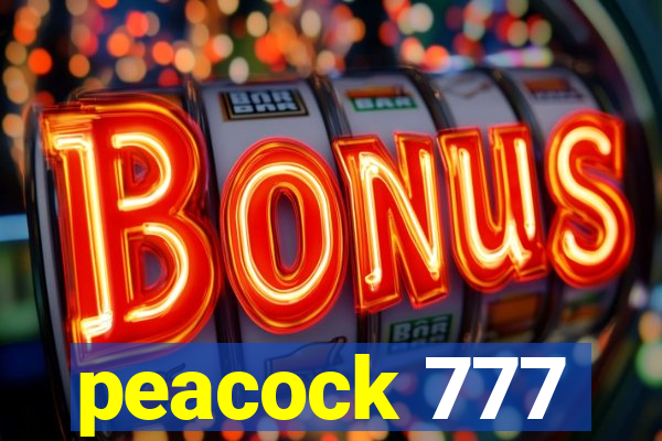 peacock 777