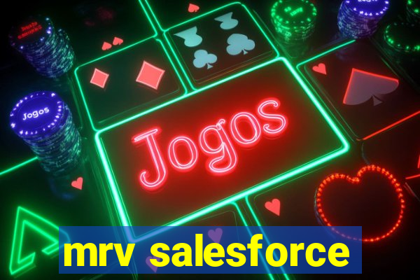 mrv salesforce