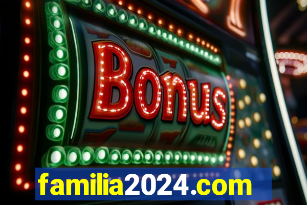 familia2024.com