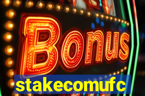 stakecomufc