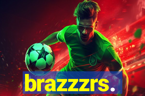 brazzzrs.