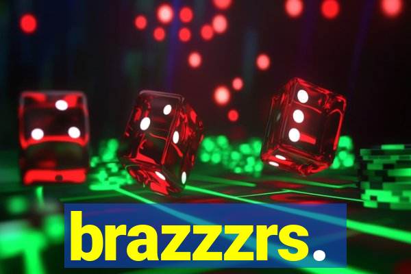 brazzzrs.