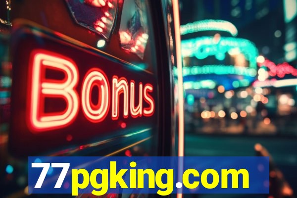 77pgking.com