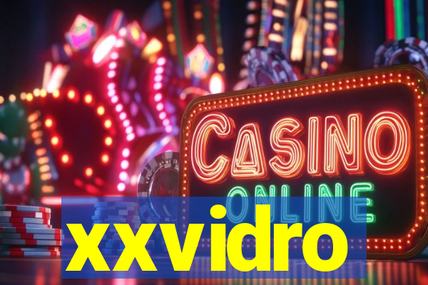 xxvidro