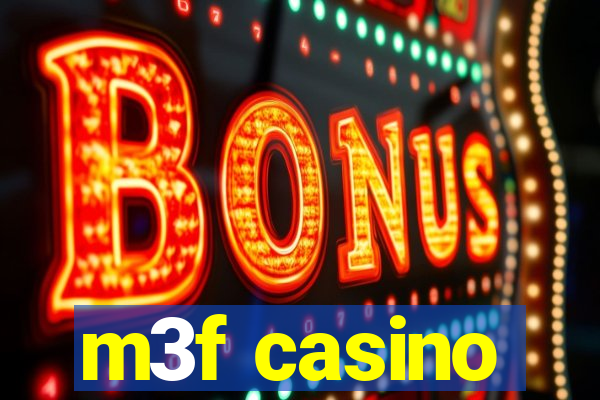 m3f casino