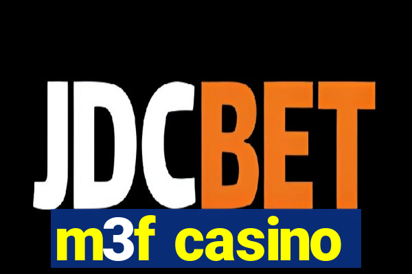 m3f casino