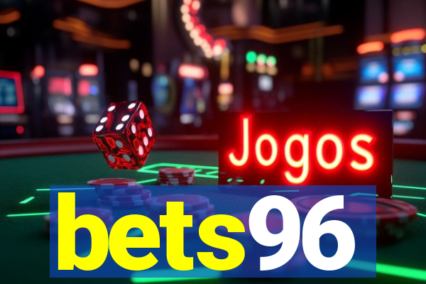 bets96