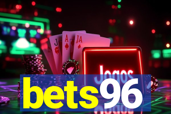 bets96