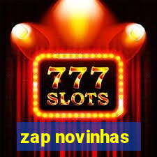 zap novinhas