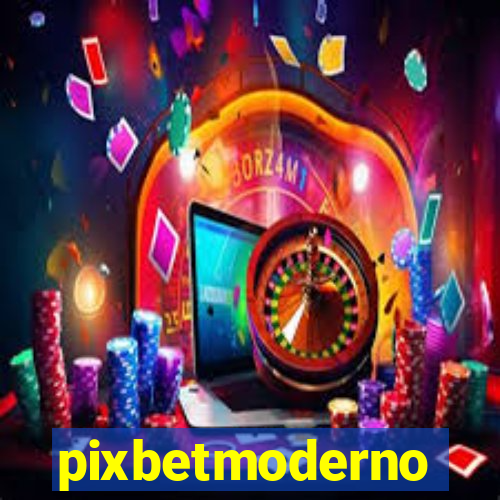 pixbetmoderno