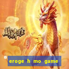 eroge h mo game mo kaihatsu zanmai