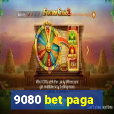 9080 bet paga
