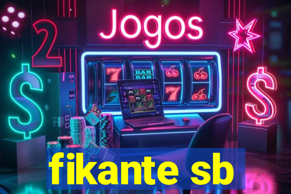 fikante sb