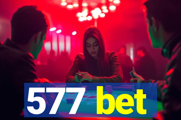 577 bet