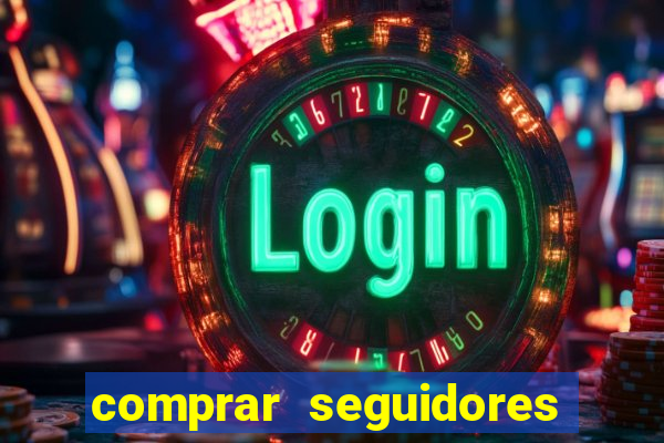 comprar seguidores instagram barato