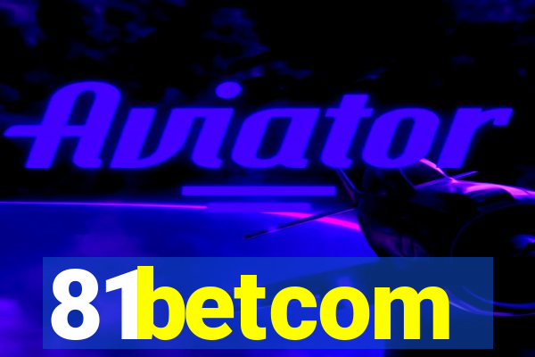 81betcom