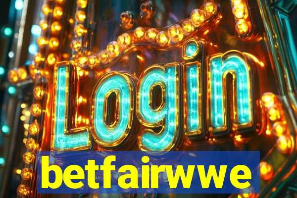 betfairwwe