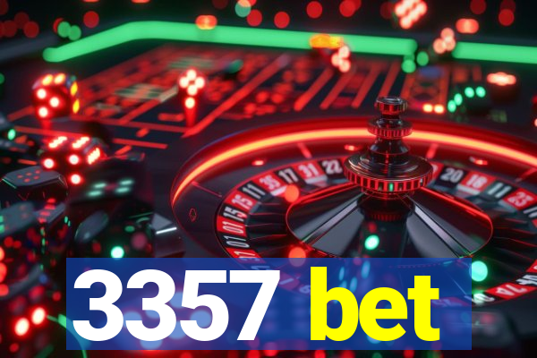 3357 bet