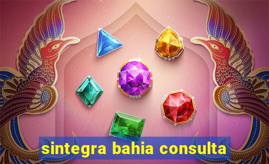 sintegra bahia consulta