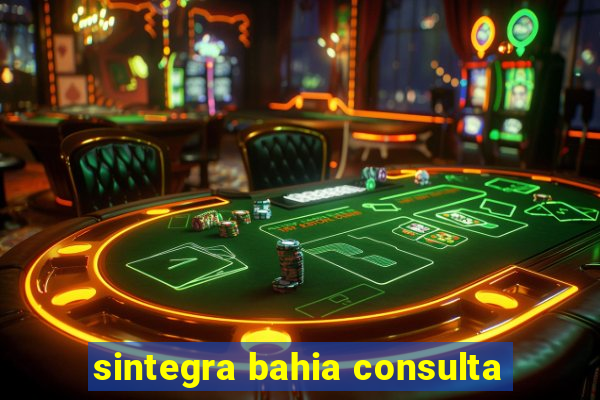 sintegra bahia consulta