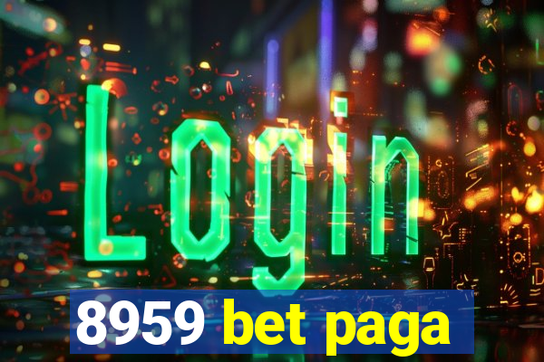 8959 bet paga