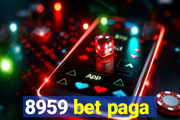 8959 bet paga