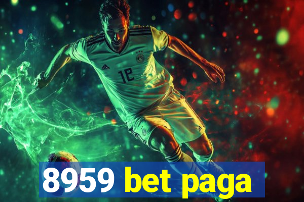 8959 bet paga