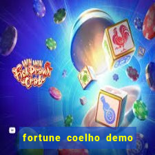 fortune coelho demo grátis dinheiro infinito