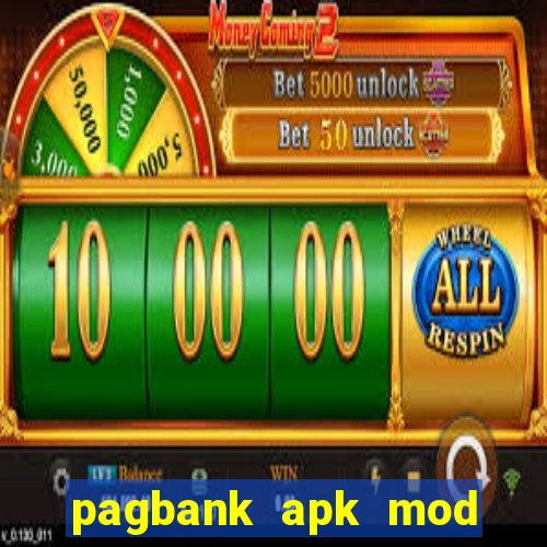 pagbank apk mod dinheiro infinito