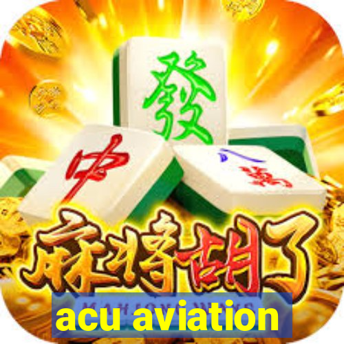 acu aviation