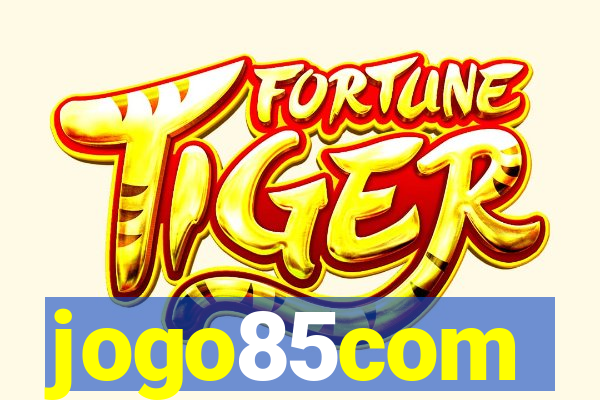 jogo85com