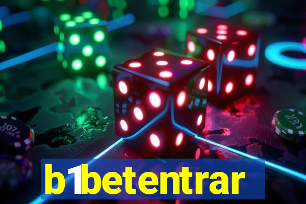 b1betentrar