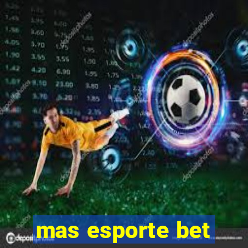 mas esporte bet