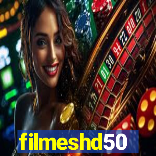 filmeshd50