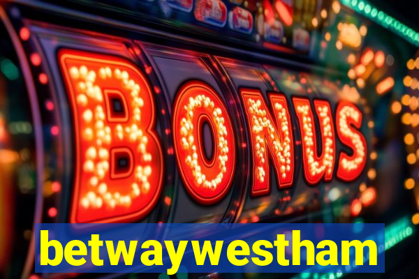 betwaywestham