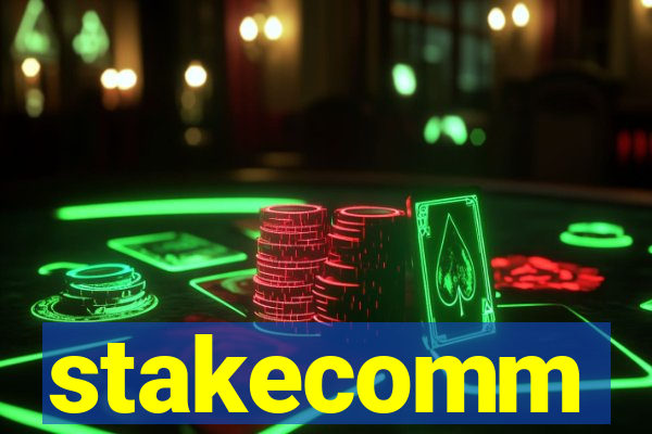 stakecomm