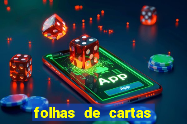 folhas de cartas para imprimir