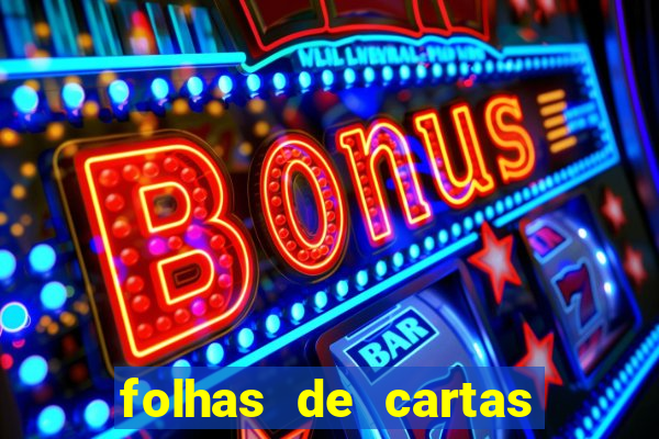 folhas de cartas para imprimir