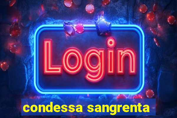 condessa sangrenta