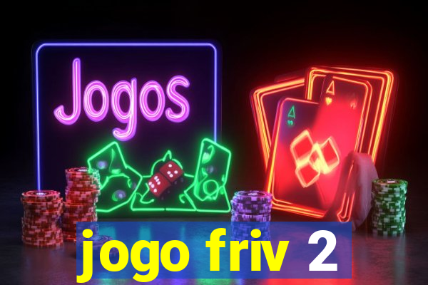 jogo friv 2