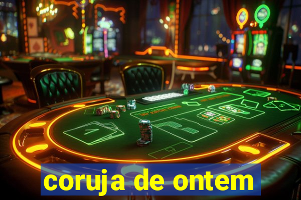 coruja de ontem