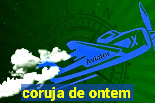 coruja de ontem