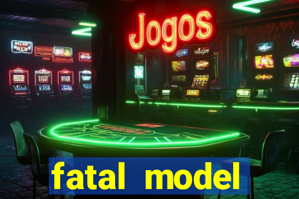 fatal model alagoinhas bahia
