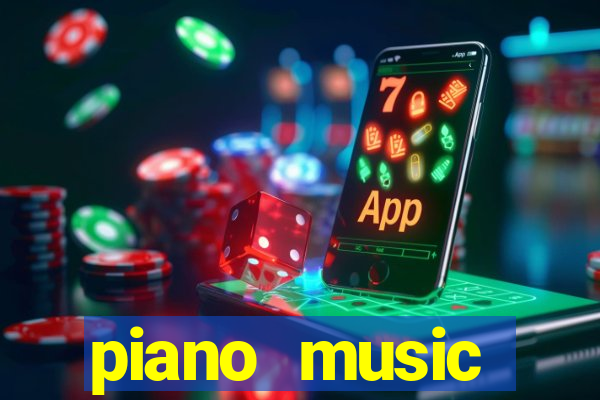 piano music go-jogos edm piano