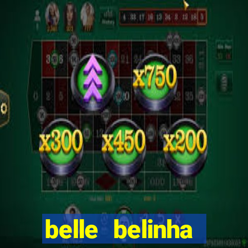 belle belinha privacy vazou