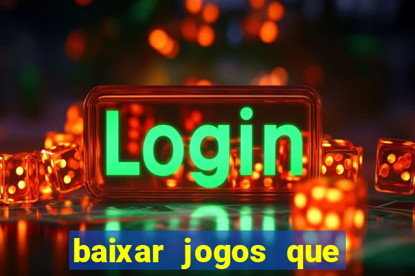 baixar jogos que ganha dinheiro no pix