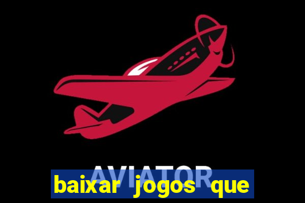 baixar jogos que ganha dinheiro no pix