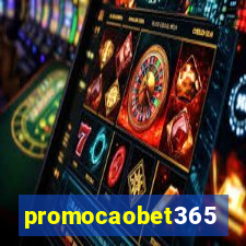 promocaobet365
